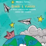 Bimbi e Viaggi libro